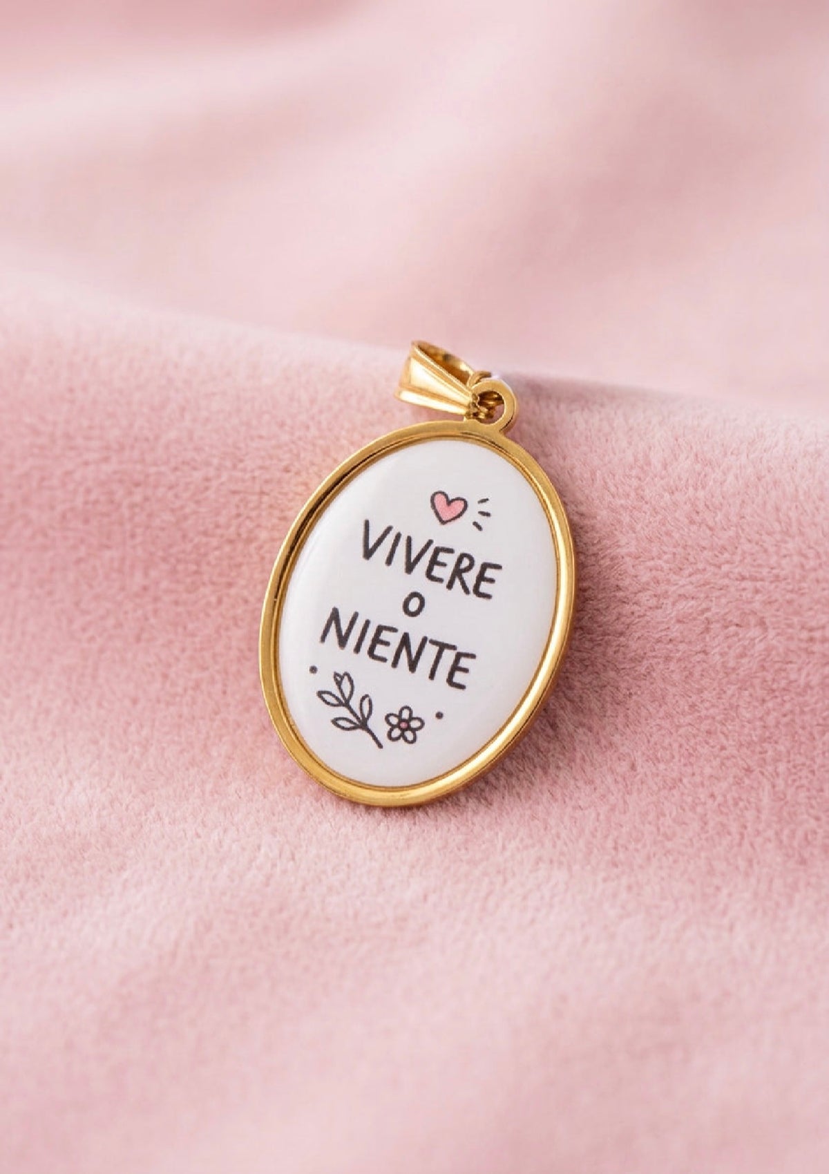 Ciondolo “Vivere o niente “